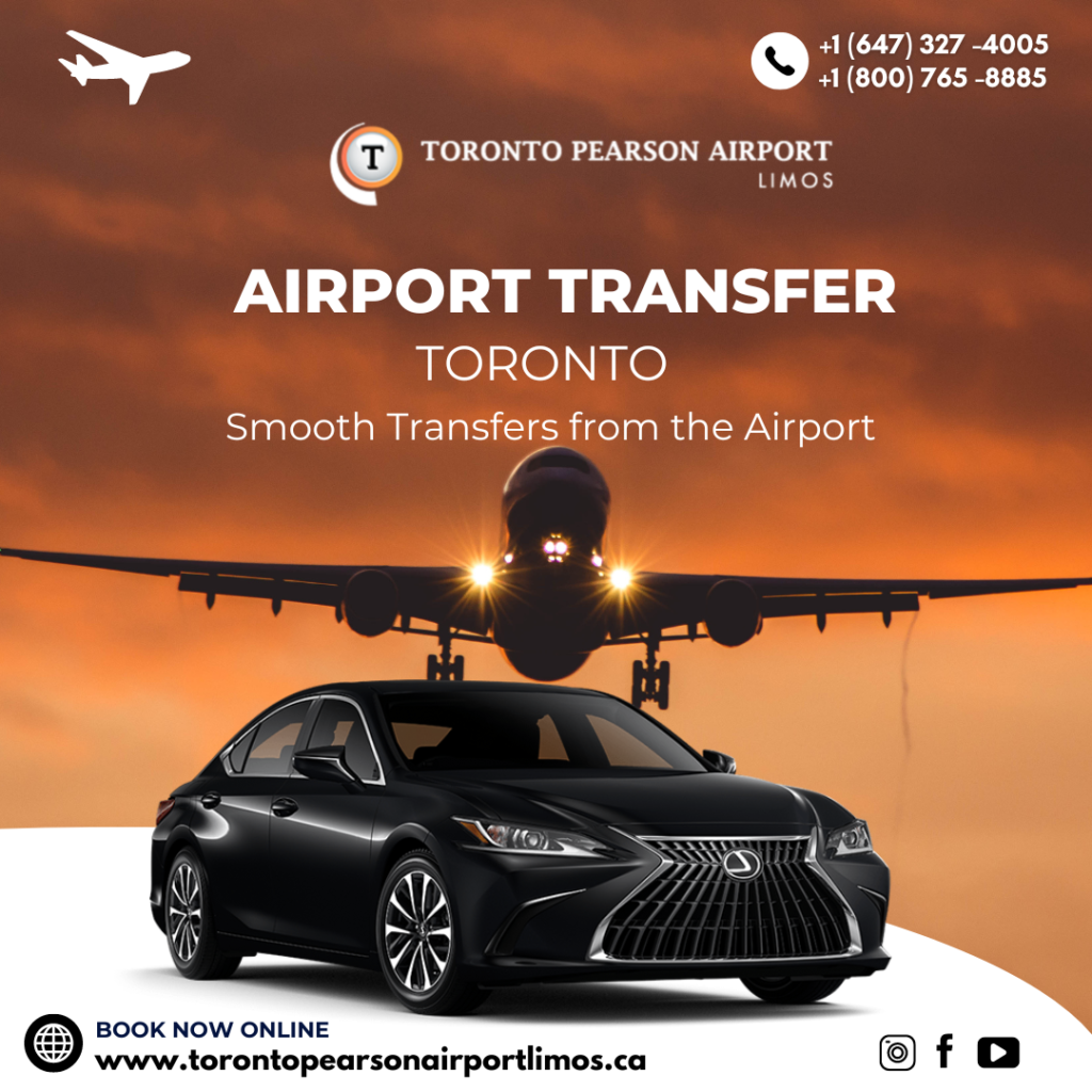 Make your trip seamless and comfortable with our Toronto airport limos